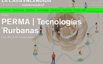 Ciclo PERMA ‘Tecnologías Rurbanas’